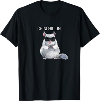 Chinchillin' funny chinchilla T-Shirt