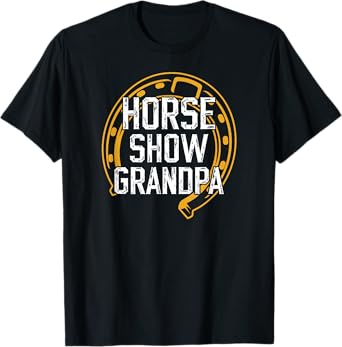 Horse Show Grandpa Equestrian Grandpa Horse Show Grandfather T-Shirt