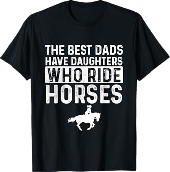 Dad Of Horse Lover Equestrian Horseback Rider T-Shirt