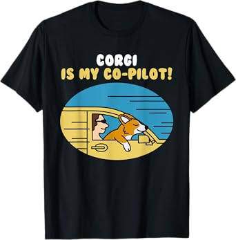 Corgi Is My Co-Pilot Dog T-Shirt for Men Women Kids