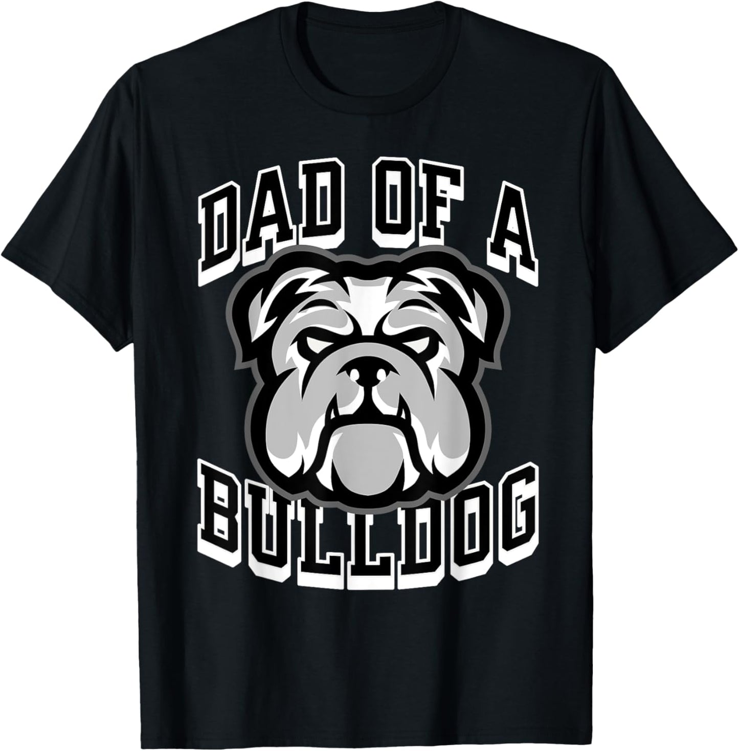Dad of a Bulldog Football Game Day Print Dad Black Bulldogs T-Shirt