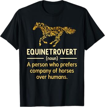Fun Horse Lover Humor Horse Definition Horse Girl Equestrian T-Shirt
