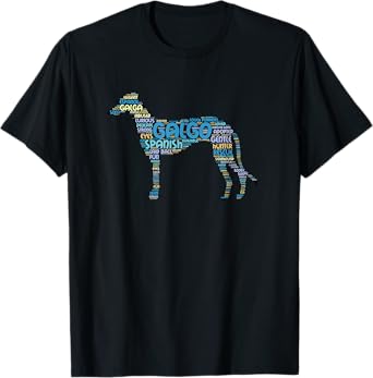 Galgo T Shirt with Colorful Cool Galgo Word Art
