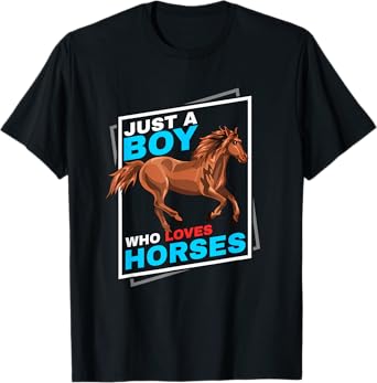 Just A Boy Who Loves Horses T-Shirt