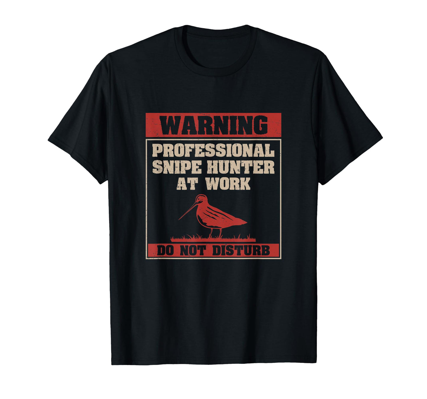 Funny Professional Snipe Hunter At Work Snipe Hunting Season T-Shirt