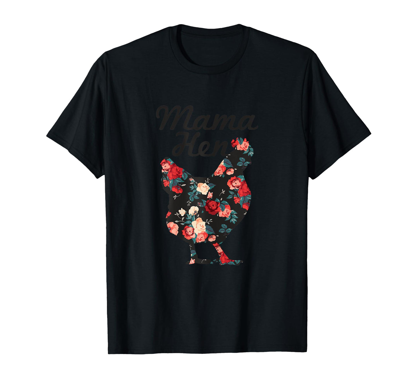 Mama Hen Funny Mother's Day Chicken Mom Farmer Farm Gift T-Shirt