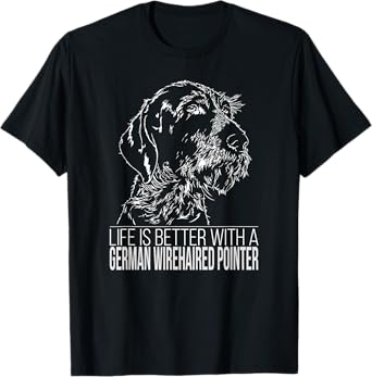 Proud German Wirehaired Pointer life is better dog T Shirt T-Shirt