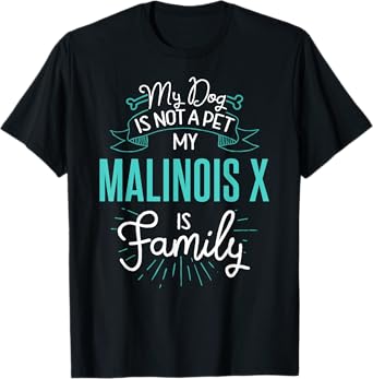 Cute Malinois X Shirt Family Dog Gift for Women Men T-Shirt