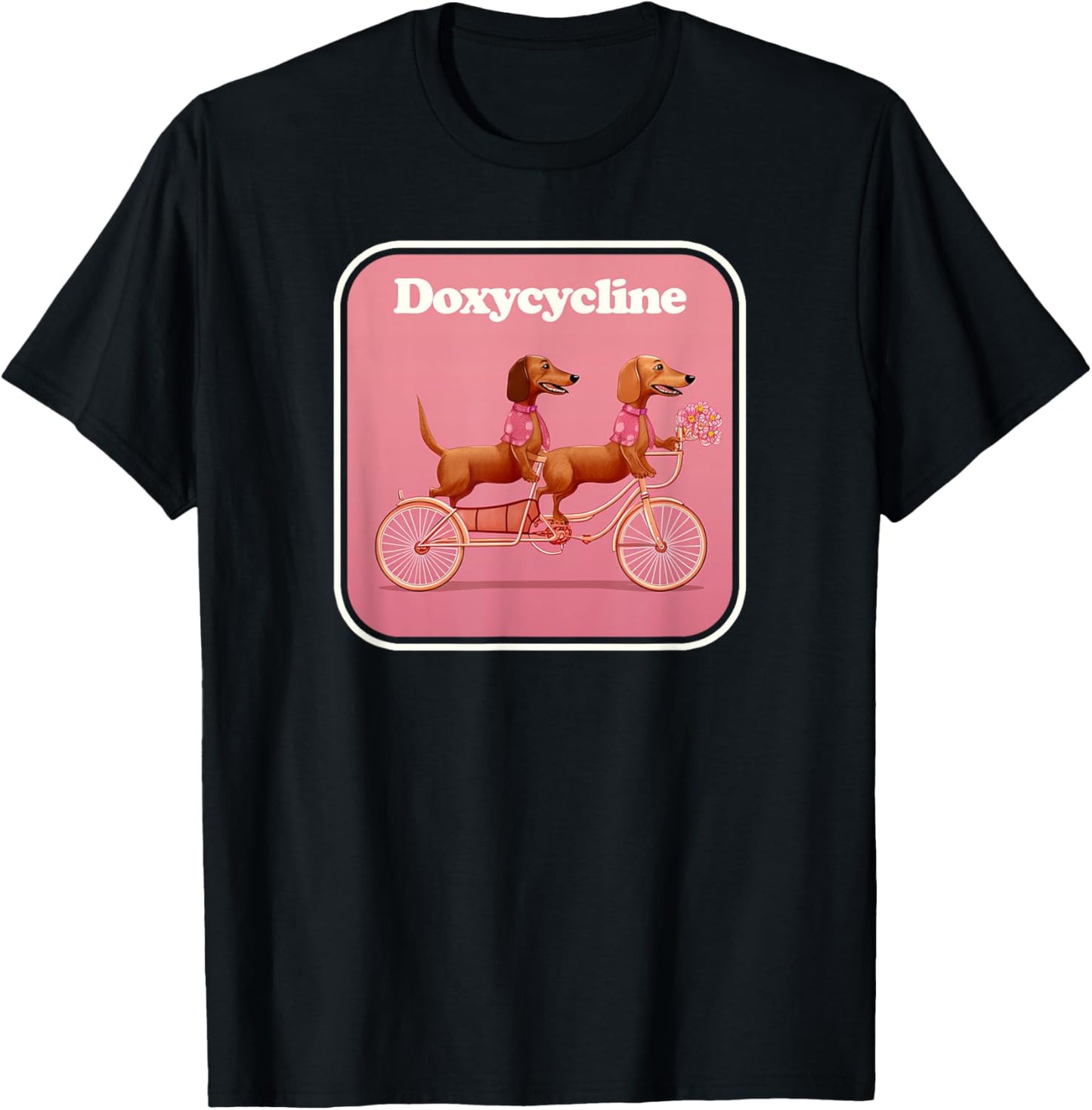 Doxycycline - Dachshund Riding a Bike - Doxy Cycling T-Shirt