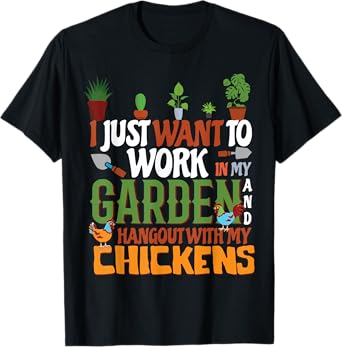 Garden And Chickens T-Shirt