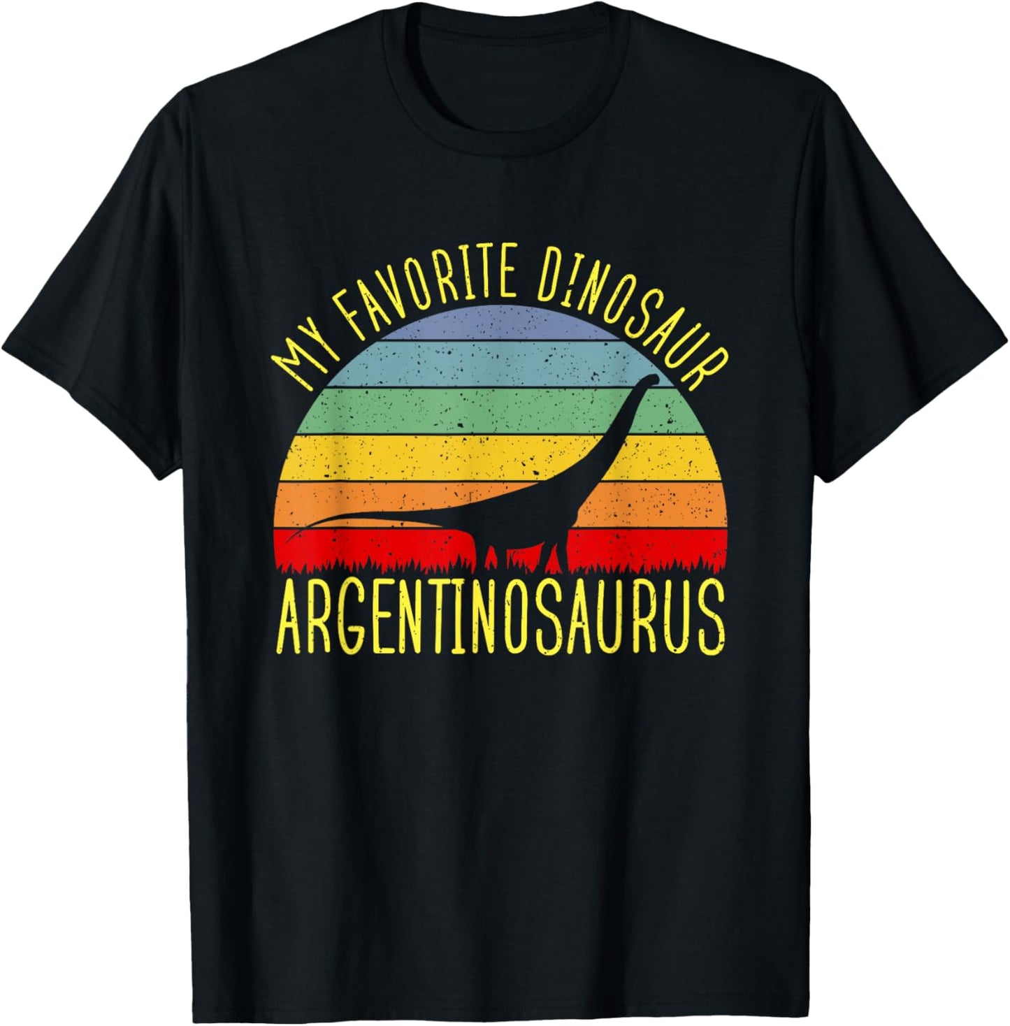 Argentinosaurus Is My Favorite Dinosaur Dino Lovers T-Shirt