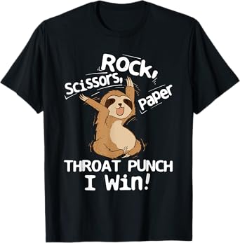 Rock Scissors Papers Throat Punch I Win - Sloth Animal Lover T-Shirt