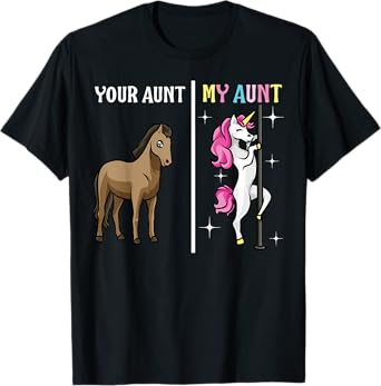 Your Aunt My Aunt Unicorn Gift Matching Family T-Shirt