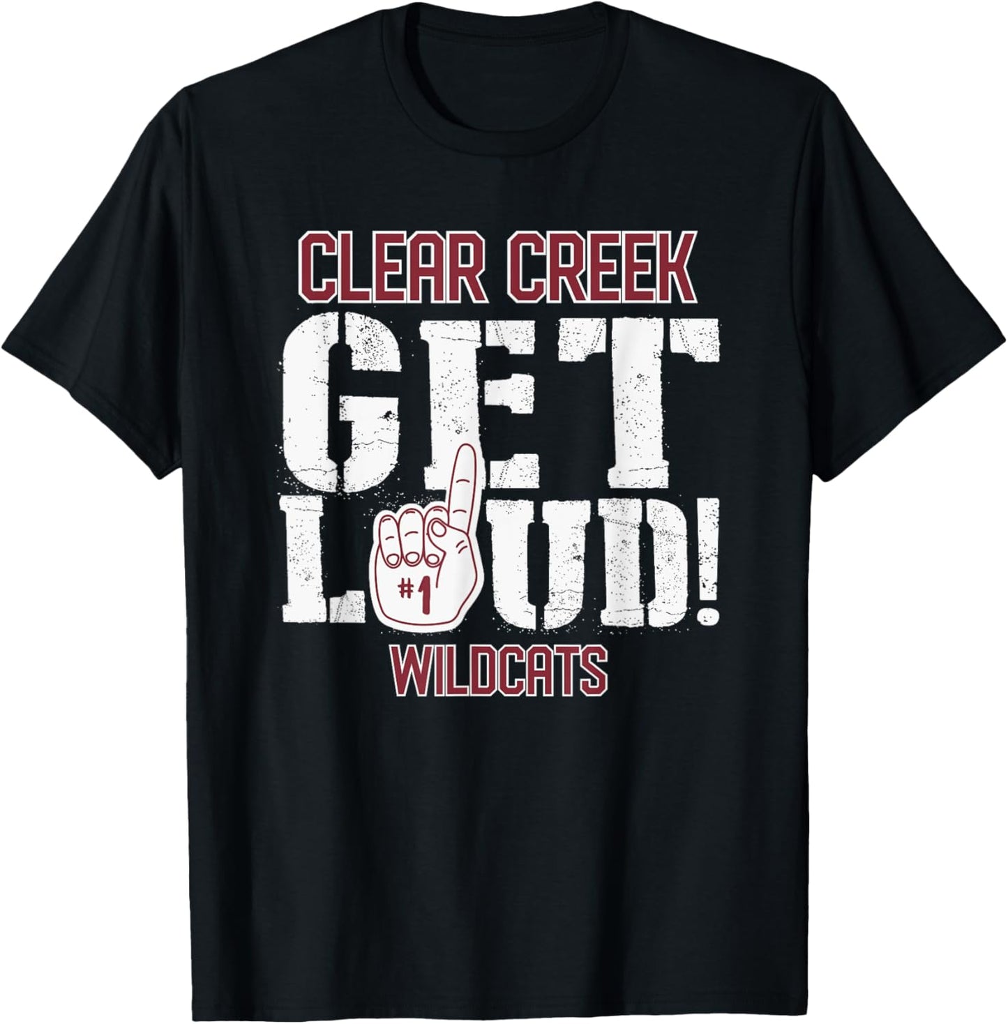 Clear Creek High School GET LOUD Wildcats T-Shirt
