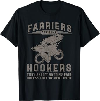 Funny Farrier Hoof Trimming Equine Horse Shoeing Hooves Gift T-Shirt