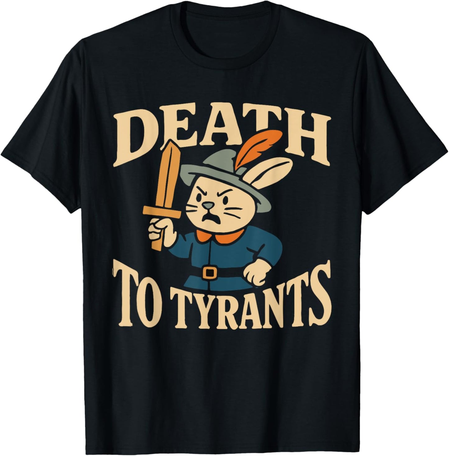 Rabbit Death to Tyrants Funny Retro 90s Vintage Quote T-Shirt
