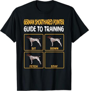 German Shorthaired Pointer Guide To Training Dog Obedience T-Shirt