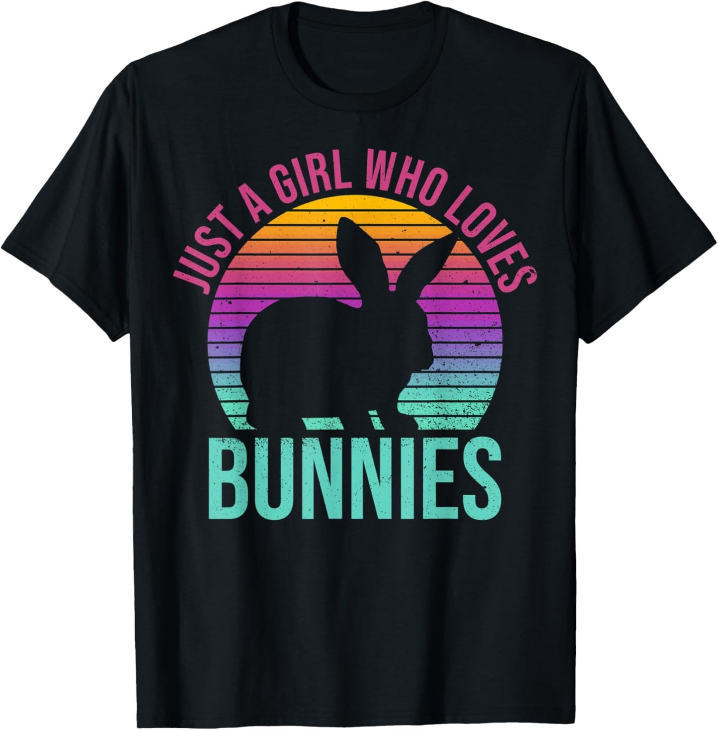 Rabbit Owners Just A Girl Who Loves Bunnies Rabbit Lovers T-Shirt