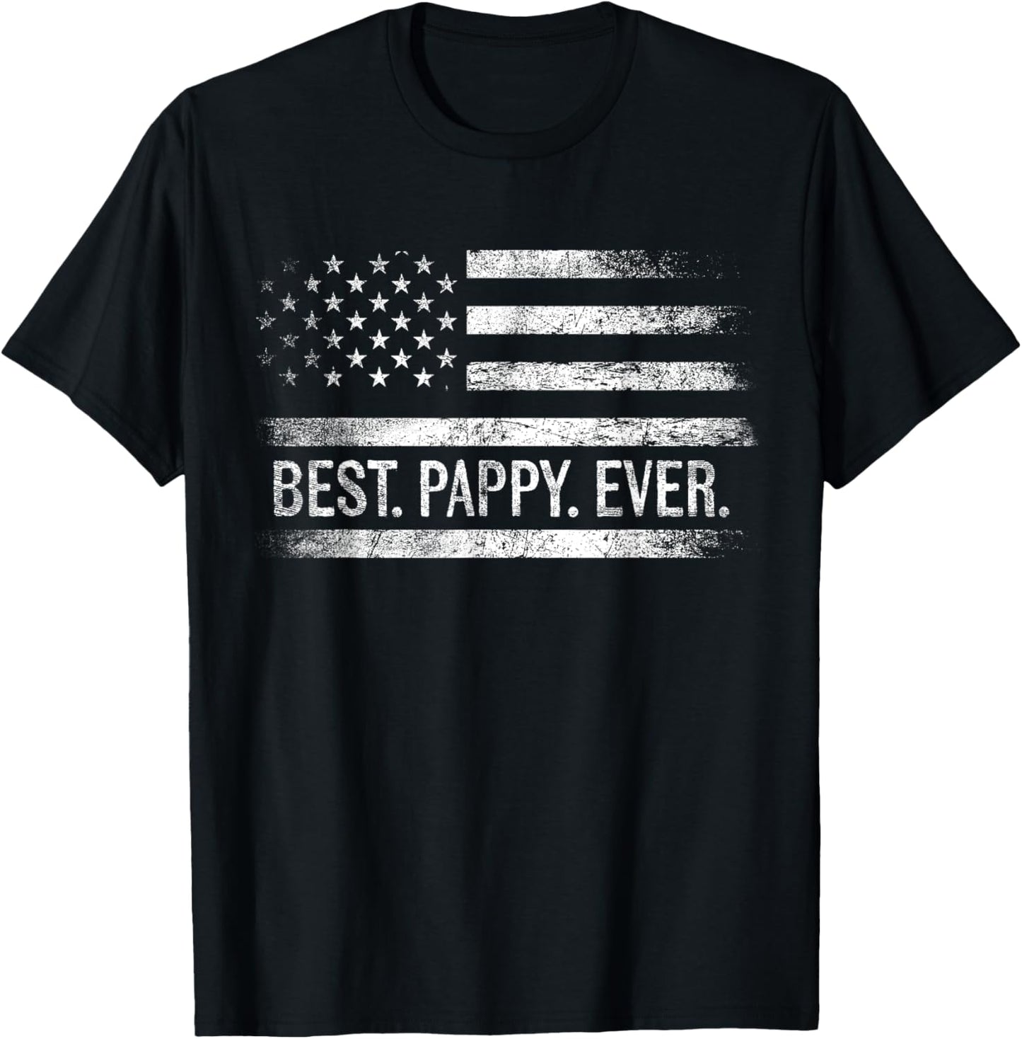 Best Pappy Ever American Flag Gifts Pappy Father's Day T-Shirt