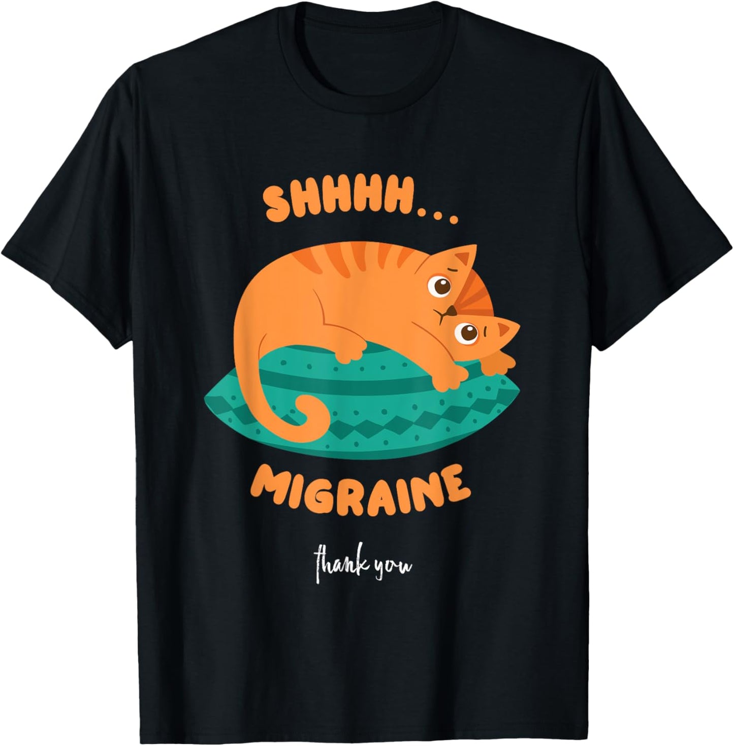 Funny Cat Shhhh Migraine Thank You Chronic Illness Unisex-Adults Black Small Classic Fit Short Sleeve T-Shirt