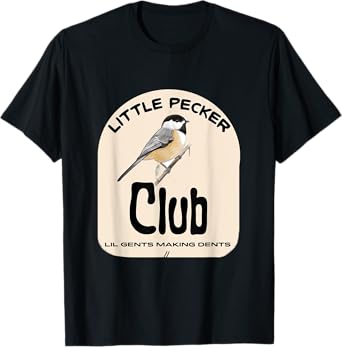 Little Pecker Club Hilarious Woodpecker Meme T-Shirt