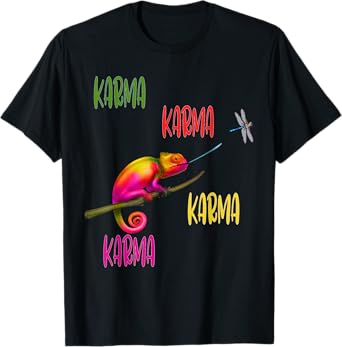 Karma Karma Karma Karma Chameleon T-Shirt