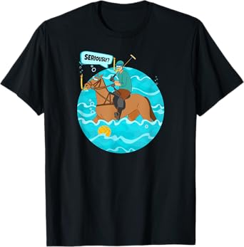Funny Water Polo Player on Horse Playing Water Polo T-Shirt