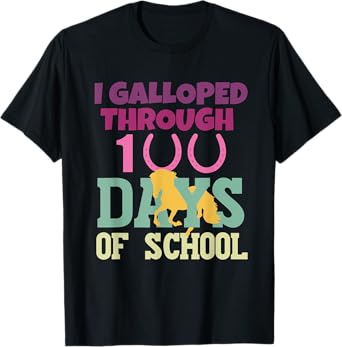 Horse 100 Days Of School Teachers Students 100th Day School T-Shirt