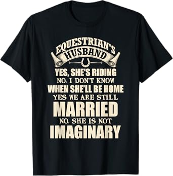 Funny Horseback Riding Lover Equestrian Horse Girl's Husband T-Shirt
