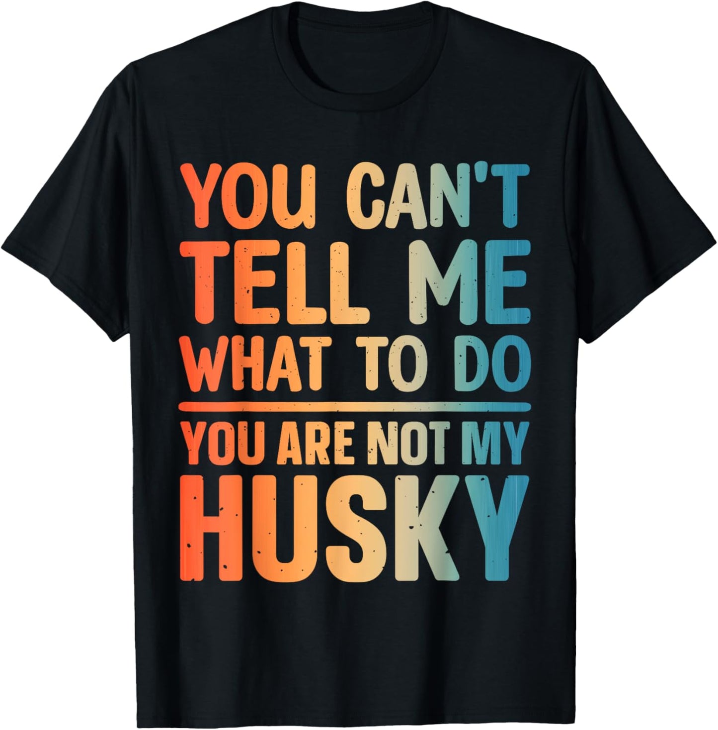 Husky Design For Men Women Siberian Husky Dog Husky Lover T-Shirt
