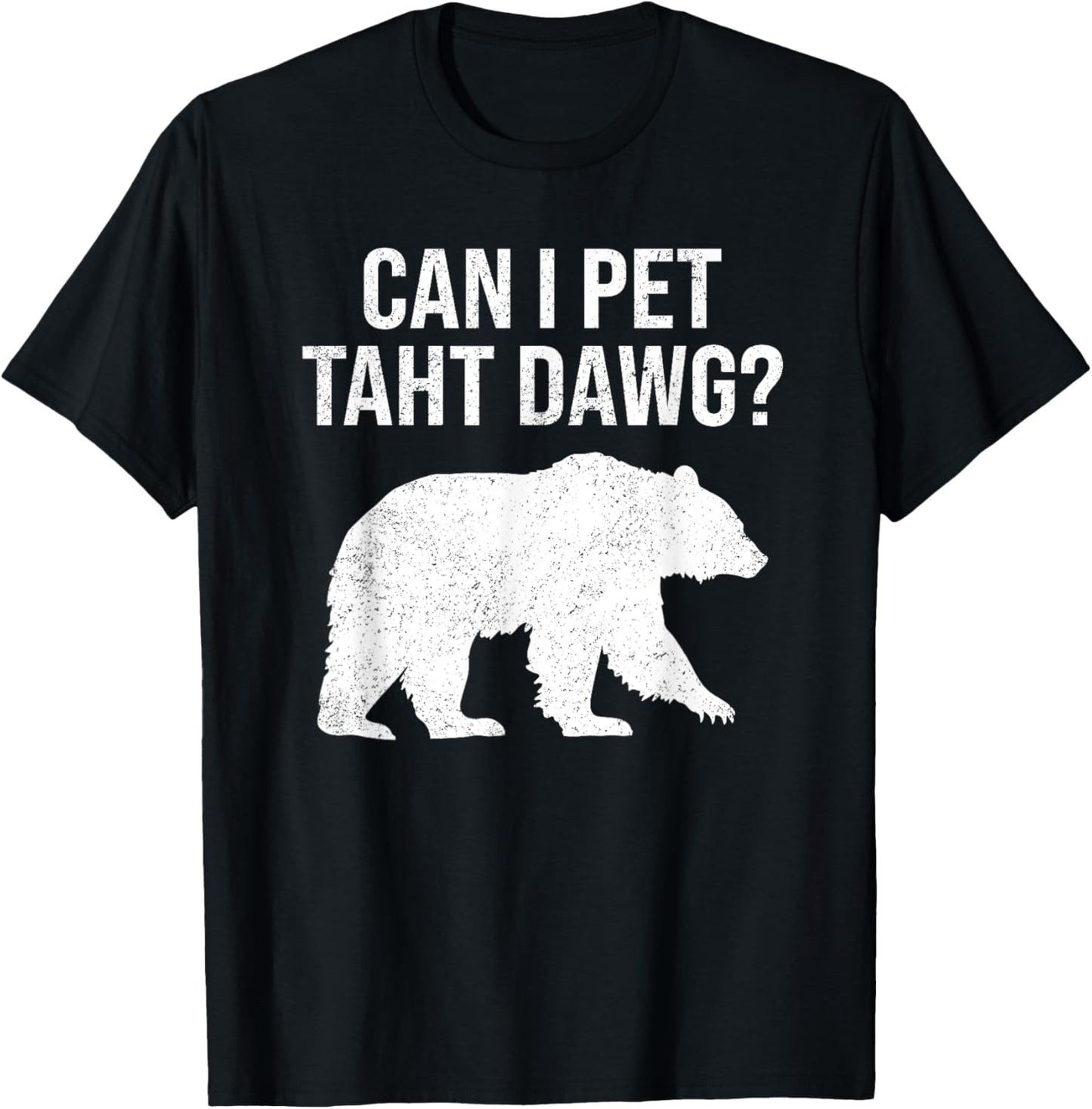 Can I Pet That Dog Funny Dawg Meme Funny Dog T-Shirt