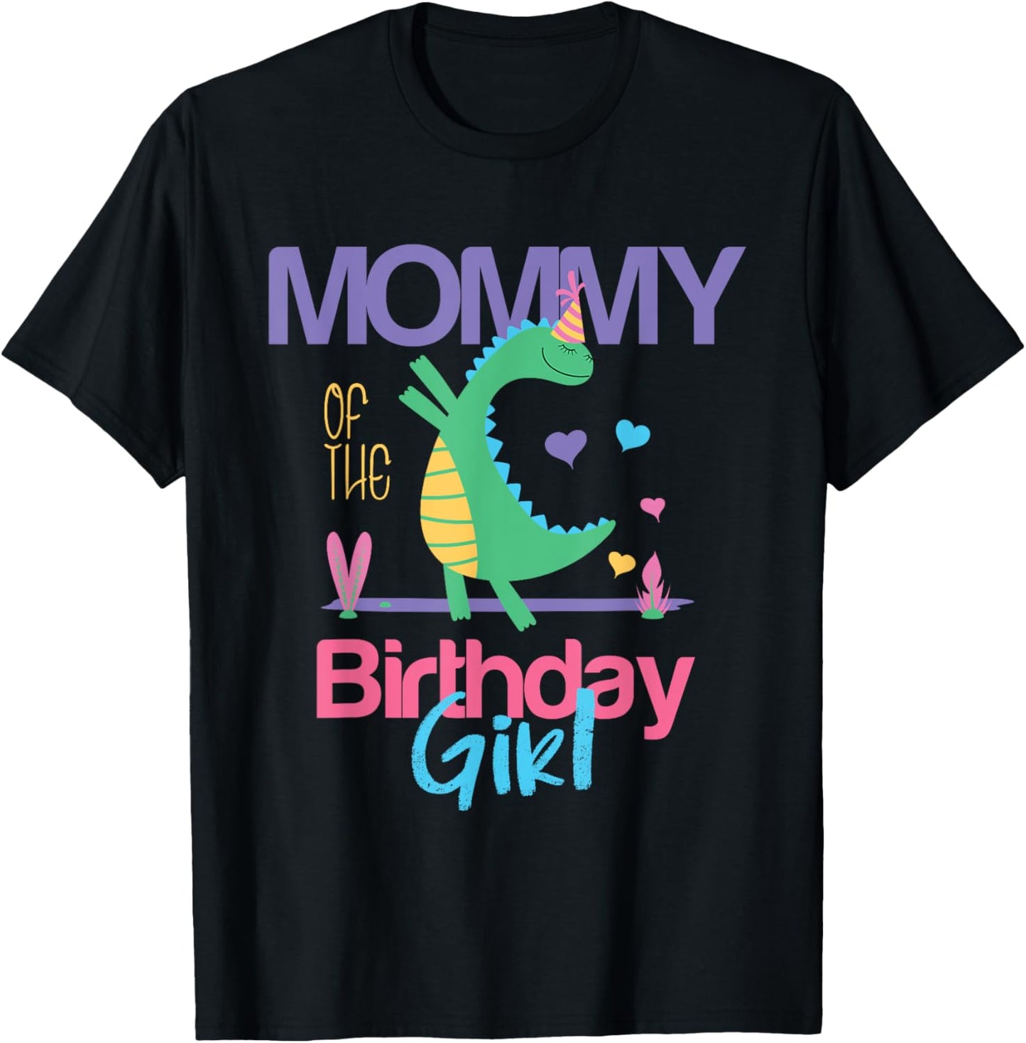 Mommy Of The Birthday Girl Dinosaur Theme Matching Family T-Shirt