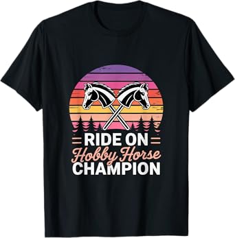 Ride On Hobby Horse Champion T-Shirt