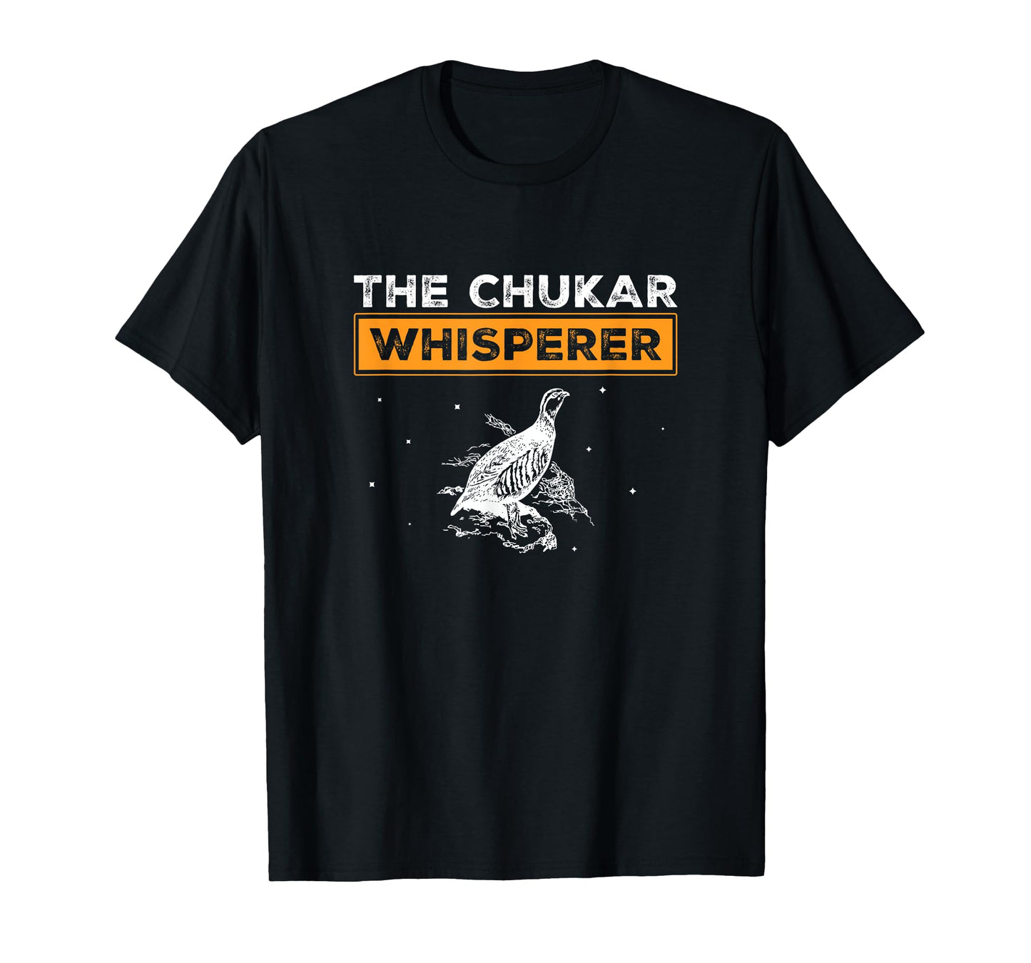 Funny Chukar Whisperer Chukar Partridge Hunting Bird Hunters T-Shirt