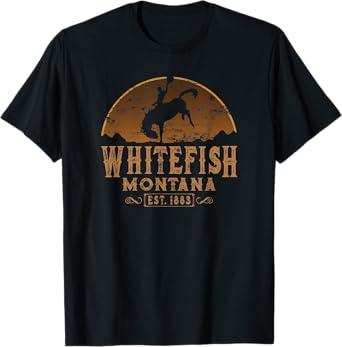 Whitefish Montana MT Wild West Rodeo Cowboy T-Shirt