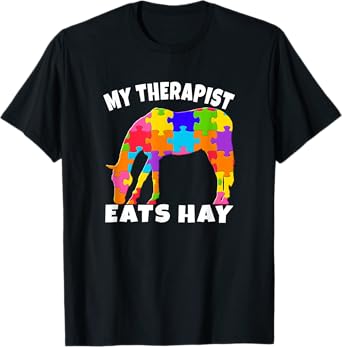 My Therapist Eats Hay Autism Awareness Puzzle Horse Lover T-Shirt