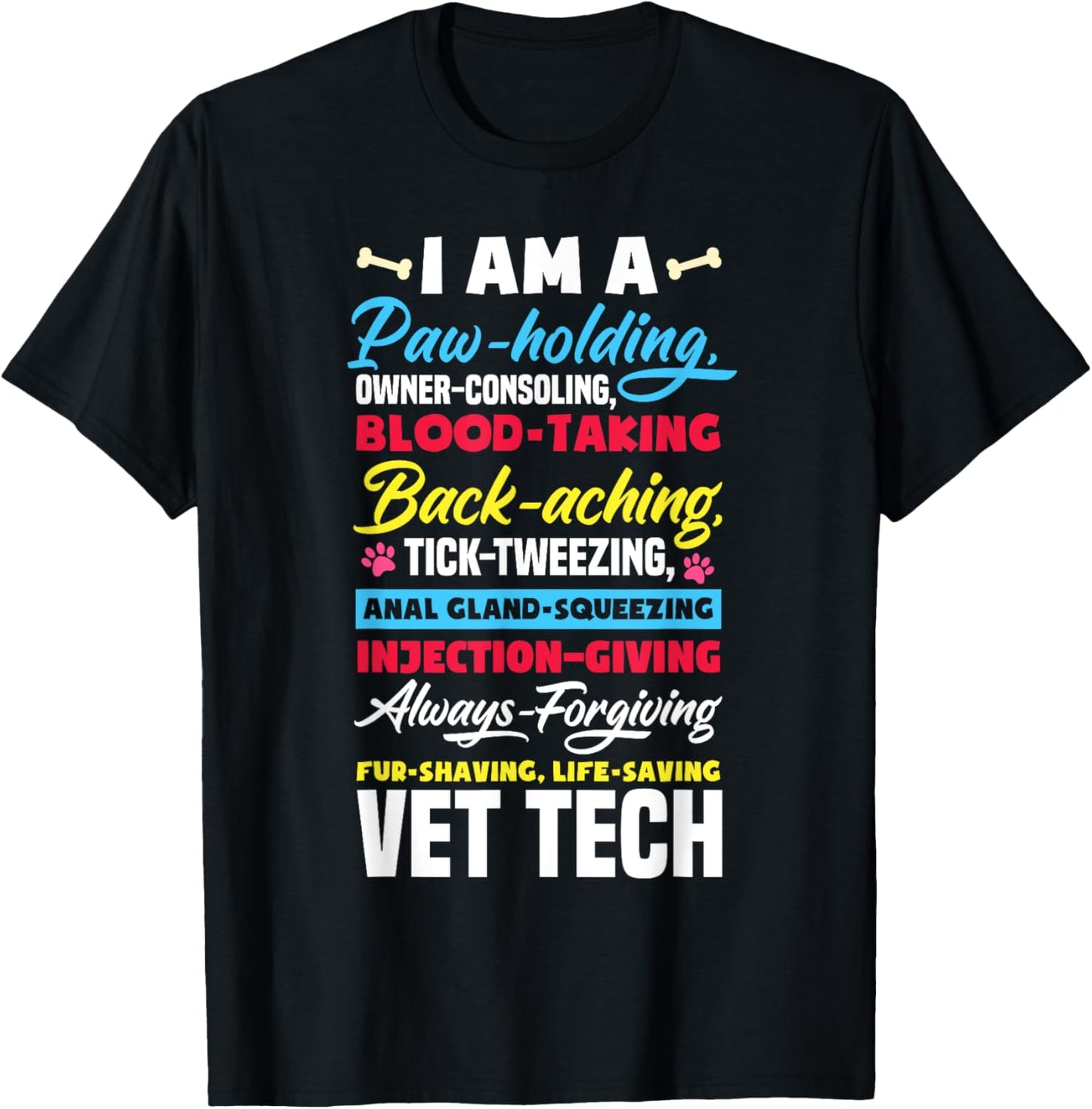 Vet Tech Paw Holding Funny Veterinary Technician T-Shirt