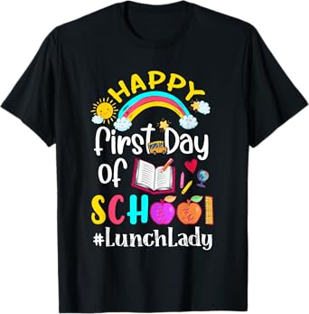 First Day Of School Team Lunch Lady Squad Back To School T-Shirt