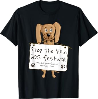 Stop the Yulin Dog Festival T-Shirt