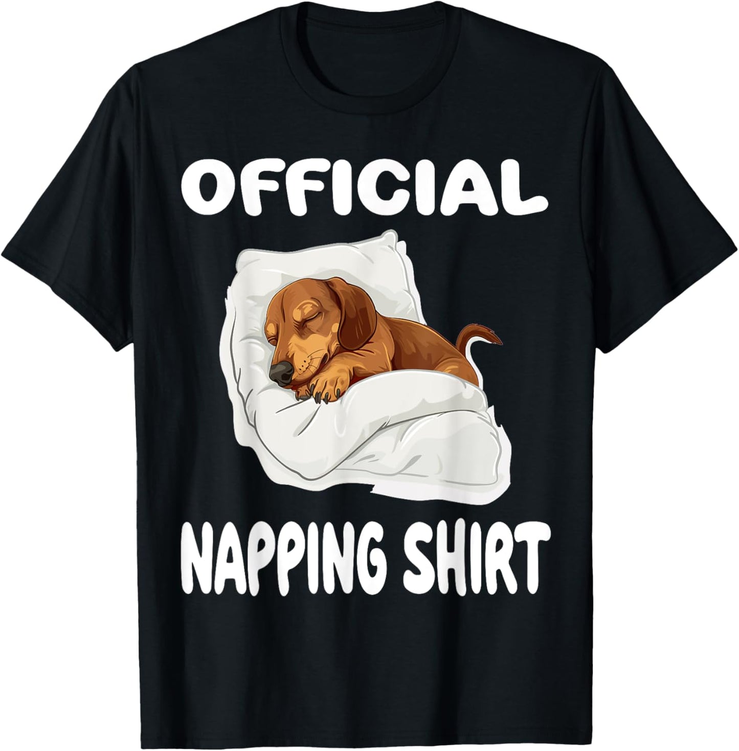 Dachshund Doxie Dog Pajamas Nightgown Official Napping T-Shirt