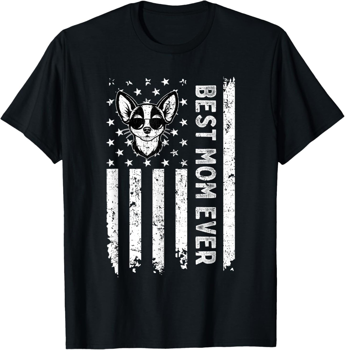 Best Chihuahua Dog Mom Ever Mothers Day USA Flag T-Shirt
