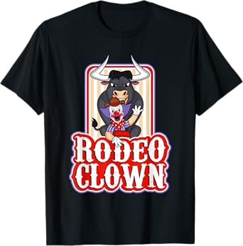 Funny Rodeo Clown Bullfighter Bull Fighting Lover Gag Outfit T-Shirt