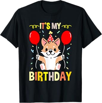 Its My Birthday Corgi Owner T-Shirt