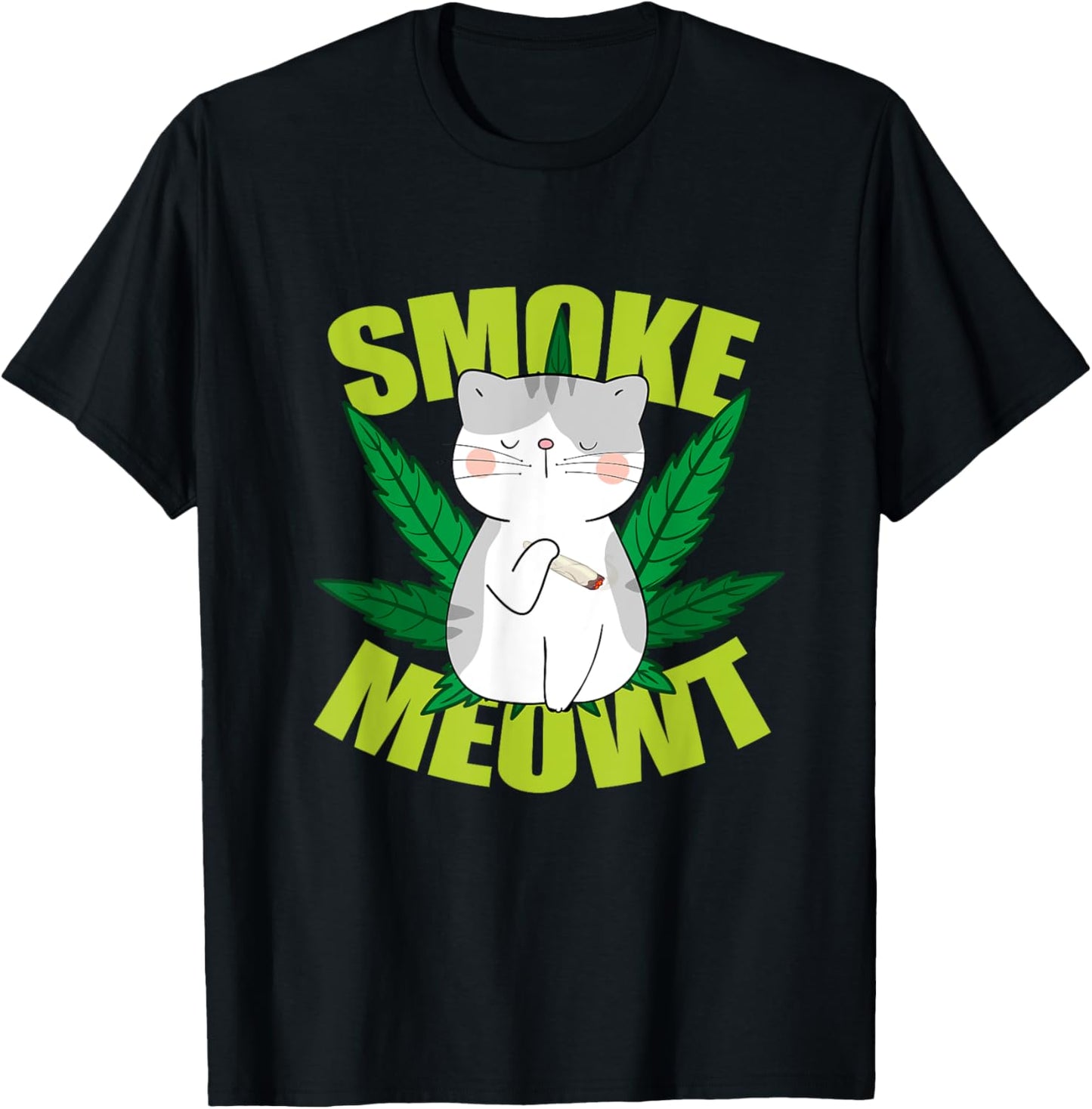 Smoke Meowt Funny Cat Cannabis Weed Marijuana Smoker Stoner T-Shirt