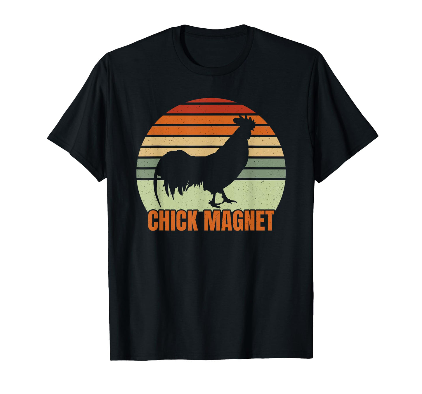 Funny Chicken Farmer Rooster Chick Magnet Backyard Chicken T-Shirt