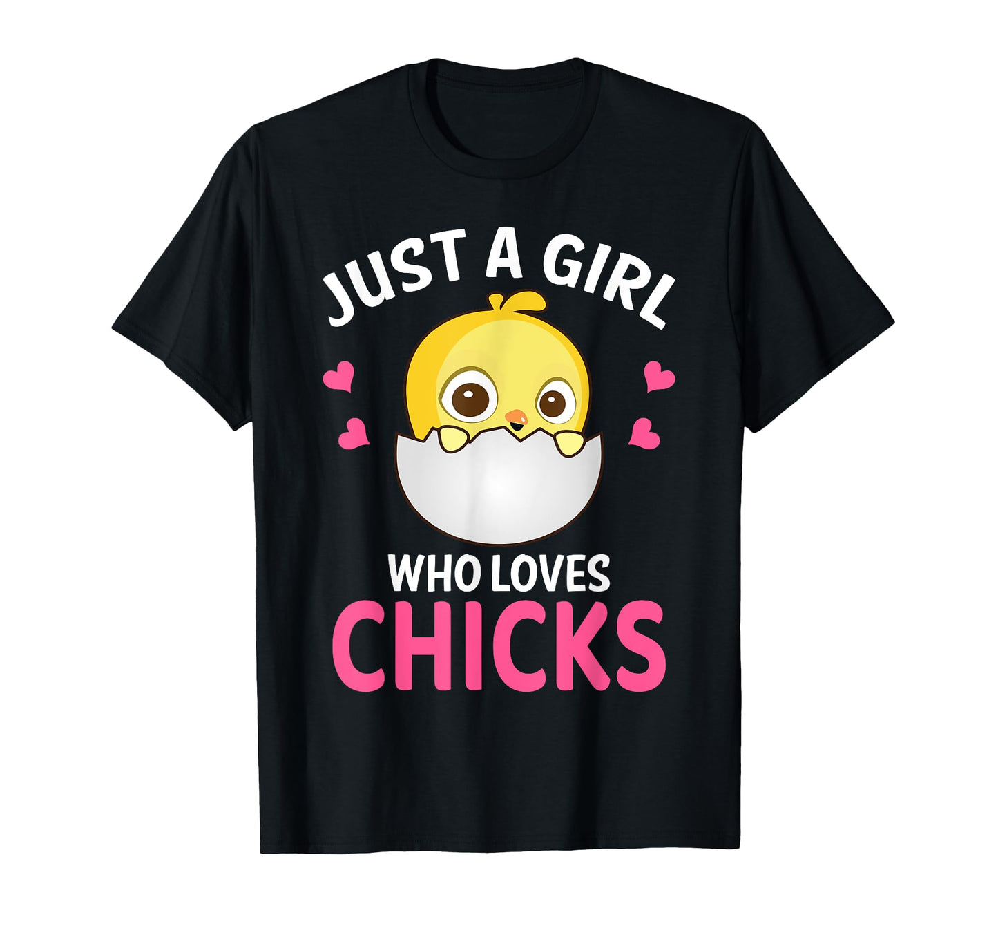 Just A Girl Who Loves Chicks I Cute Chicken I Kids Chick T-Shirt