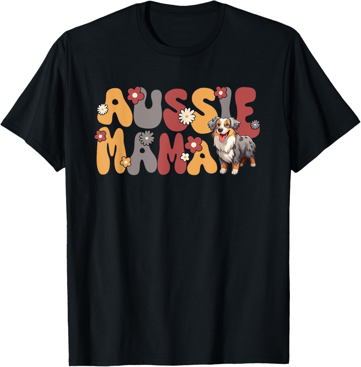 Australian Shepherd Blue Merle Groovy Aussie Mama T-Shirt