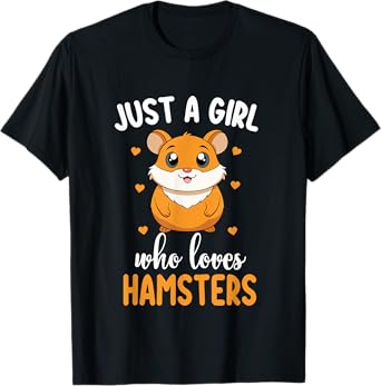 Just a Girl Who Loves Hamsters Cute Hamster Lover T-Shirt