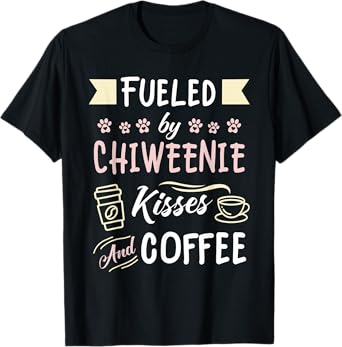 Chiweenie Mom Coffee Lover Dog Pet Owner T-Shirt for Men Women Kids