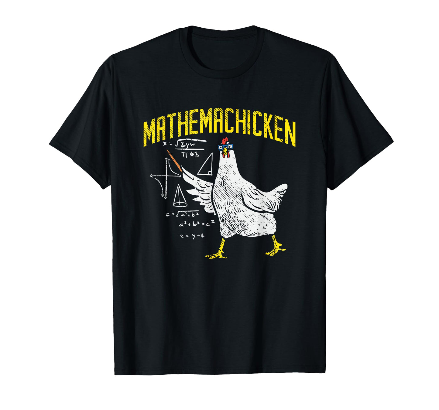 Mathemachicken Math Nerd Algebra Teacher Chicken Lover Hen T-Shirt